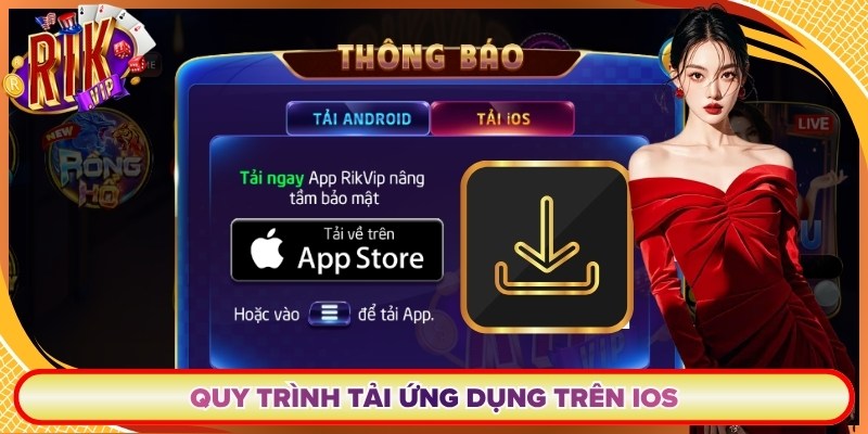 Quy trình tải app trên iOS